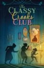 Image for The Classy Crooks Club