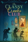 Image for The Classy Crooks Club