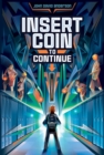 Image for Insert Coin to Continue