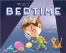 Image for Way Past Bedtime