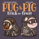 Image for Pug &amp; Pig Trick-or-Treat