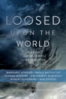 Image for Loosed upon the world  : the saga anthology of climate fiction