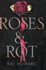 Image for Roses and Rot