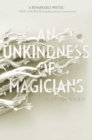 Image for An unkindness of magicians