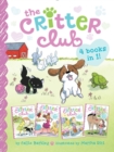 Image for The Critter Club 4 Books in 1! : Amy and the Missing Puppy; All About Ellie; Liz Learns a Lesson; Marion Takes a Break