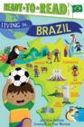 Image for Living in . . . Brazil : Ready-to-Read Level 2