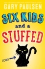 Image for Six Kids and a Stuffed Cat