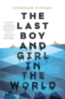 Image for The Last Boy and Girl in the World