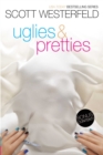 Image for Uglies &amp; Pretties : Uglies; Pretties
