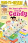 Image for The Sugary Secrets Behind Candy