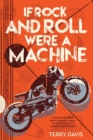 Image for If Rock and Roll Were a Machine