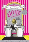 Image for Eloise : The Absolutely Essential 60th Anniversary Edition
