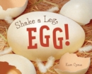 Image for Shake a Leg, Egg!