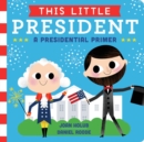 Image for This Little President