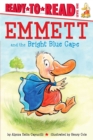 Image for Emmett and the Bright Blue Cape : Ready-to-Read Level 1