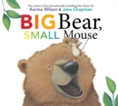 Image for Big Bear, Small Mouse
