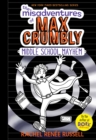 Image for The Misadventures of Max Crumbly 2 : Middle School Mayhem