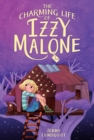 Image for The Charming Life of Izzy Malone