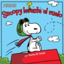 Image for Snoopy levanta el vuelo (Snoopy Takes Off)