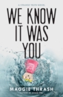 Image for We Know It Was You