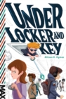 Image for Under Locker and Key