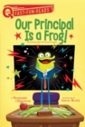 Image for Our Principal Is a Frog!