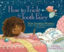 Image for How to Trick the Tooth Fairy