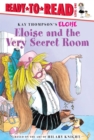 Image for Eloise and the Very Secret Room : Ready-to-Read Level 1