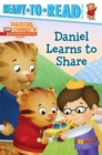 Image for Daniel Learns to Share : Ready-to-Read Pre-Level 1