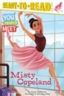 Image for Misty Copeland : Ready-to-Read Level 3