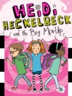 Image for Heidi Heckelbeck and the Big Mix-Up