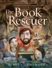 Image for The Book Rescuer : How a Mensch from Massachusetts Saved Yiddish Literature for Generations to Come