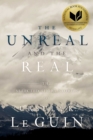 Image for Unreal and the Real: The Selected Short Stories of Ursula K. Le Guin