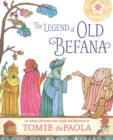 Image for The Legend of Old Befana : An Italian Christmas Story