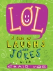 Image for LOL: A Load of Laughs and Jokes for Kids