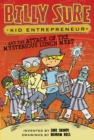 Image for Billy Sure Kid Entrepreneur and the Attack of the Mysterious Lunch Meat