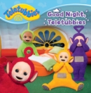 Image for Good Night, Teletubbies