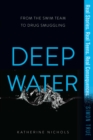 Image for Deep water