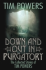 Image for DOWN AND OUT IN PURGATORY