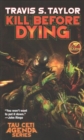 Image for KILL BEFORE DYING
