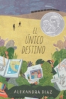 Image for El unico destino (The Only Road)