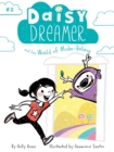 Image for Daisy Dreamer and the World of Make-Believe