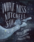 Image for What Miss Mitchell Saw