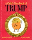 Image for A child's first book of Trump