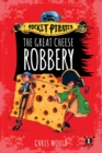 Image for The Great Cheese Robbery