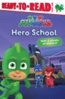 Image for Hero School : Ready-to-Read Level 1