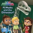 Image for PJ Masks and the Dinosaur!