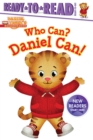 Image for Who Can? Daniel Can! : Ready-to-Read Ready-to-Go!