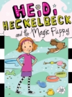 Image for Heidi Heckelbeck and the Magic Puppy