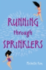 Image for Running through Sprinklers